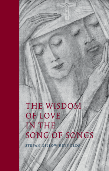 The Wisdom of Love in The Song of Songs