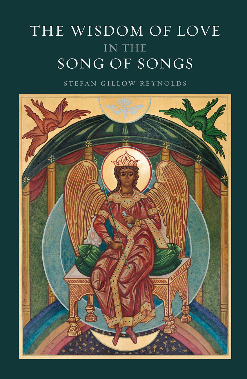 The Wisdom of Love in the Song of Songs (Paperback)